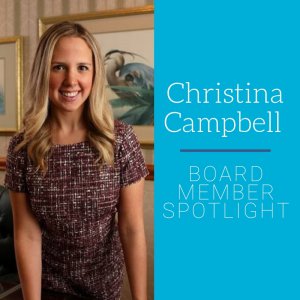 Board Member Spotlight: Christina Campbell