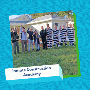 inmate construction academy with Sheriff Grinnell & Habitat CEO/President Kent Adcock