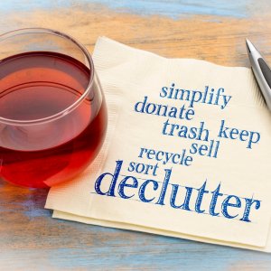 Declutter: simplify, donate. trash, keep, sell, recycle, sort