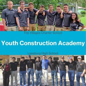 Youth Construction Academy with The Villages Charter School and Leesburg High School