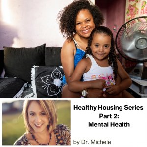 Healthy Housing Series Part 2