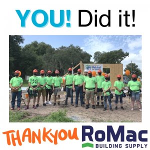 You! Did it! Thank you RoMac Building Supply
