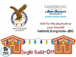 LassiterWare and Lake County Eagles Aerie #4273 vote for this playhouse as your favorite 2021